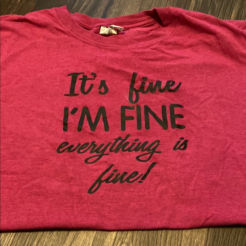 Red Graphic Tee - It's Fine I'm Fine